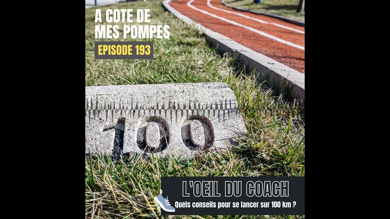 Tout savoir pour se lancer sur 100km 🏃🏻‍♂️🏃🏻‍♀️