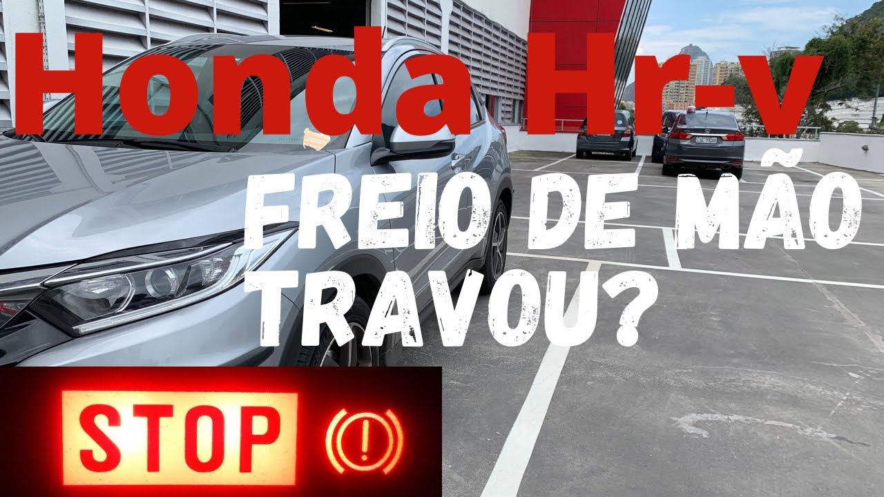 Honda HRv como destravar o freio de mão elétrico ?!