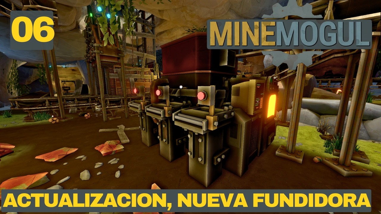 MineMogul #6:Actualización,  nuevas maquinas.