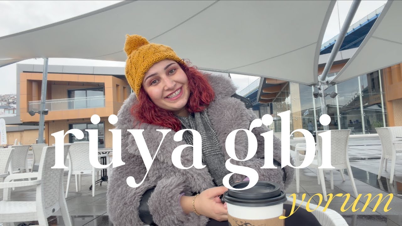 İzledim: Rüya Gibi