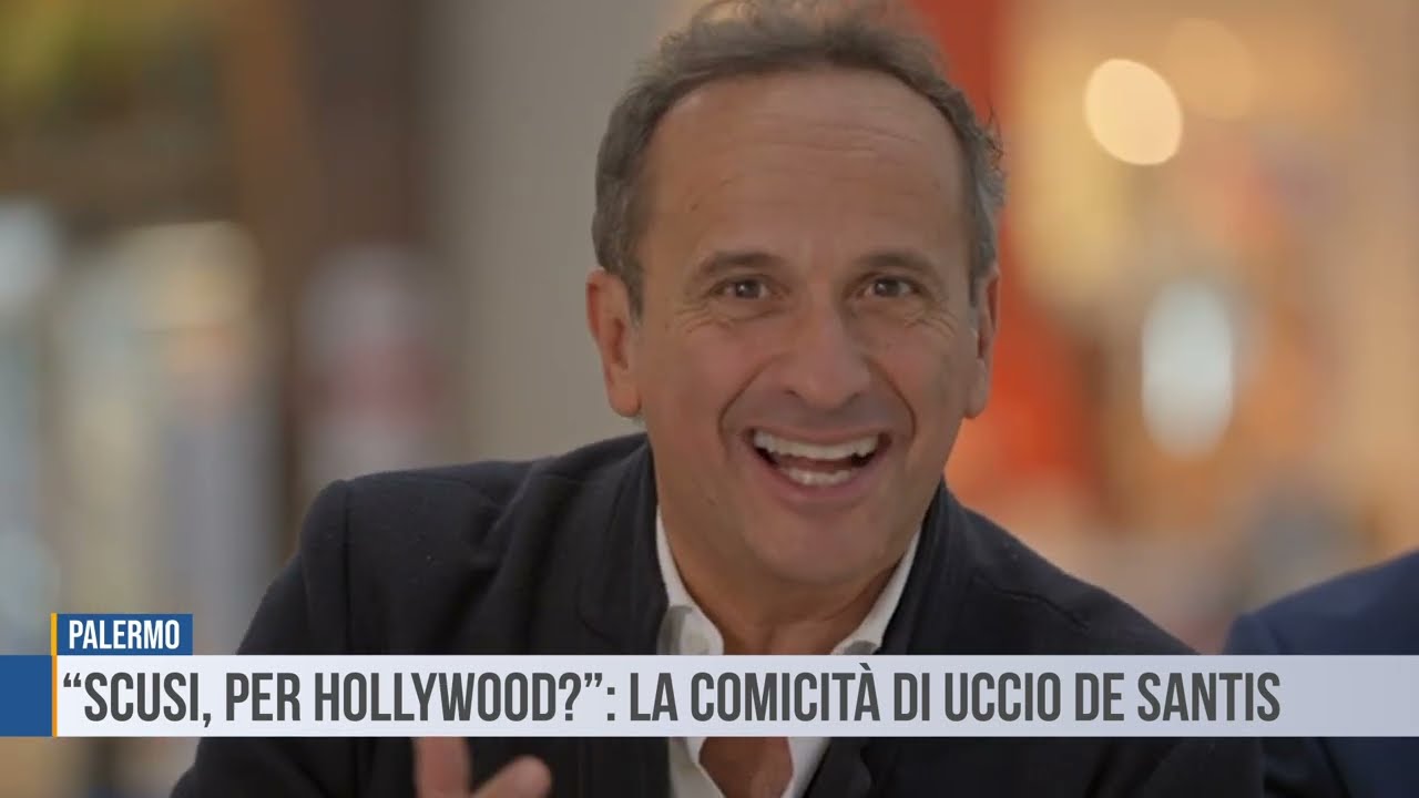 Palermo: “Scusi, per Hollywood?”, la comicità di Uccio De Santis