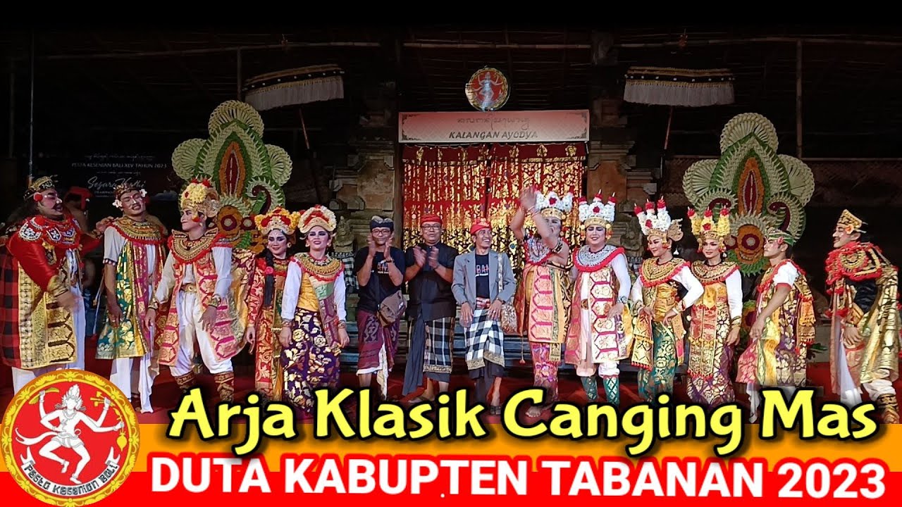 ARJA KLASIK CANGING MAS || Br Pasekan Baleran Desa Dajan Peken || Duta Kabupaten Tabanan 2023