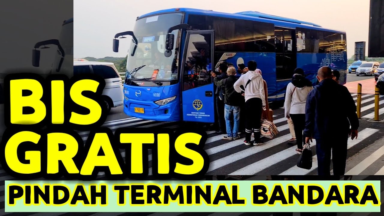 BIS GRATIS DI BANDARA SOEKARNO HATTA JAKARTA/ SHUTTLE BUS UNTUK PINDAH TERMINAL ATAU KELUAR BANDARA
