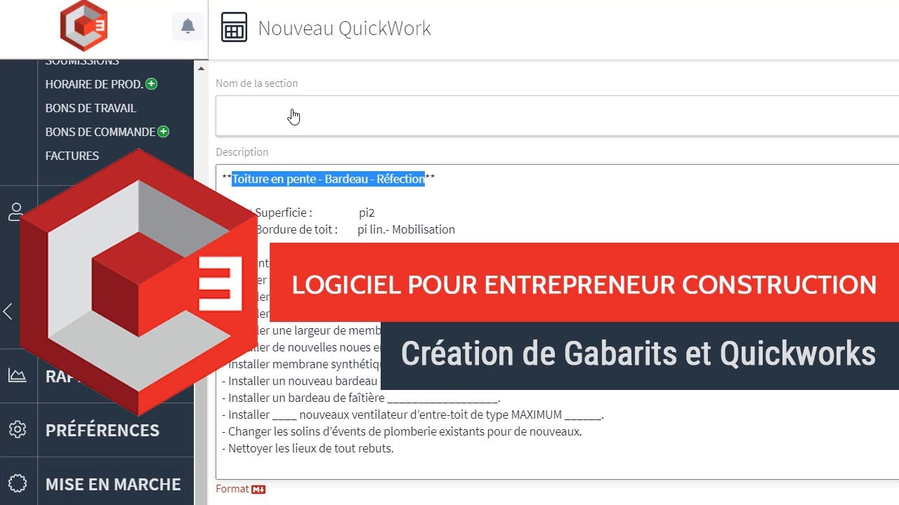 Créer des gabarit et quickworks | C-CUBE - logiciel pour entrepreneur de la construction