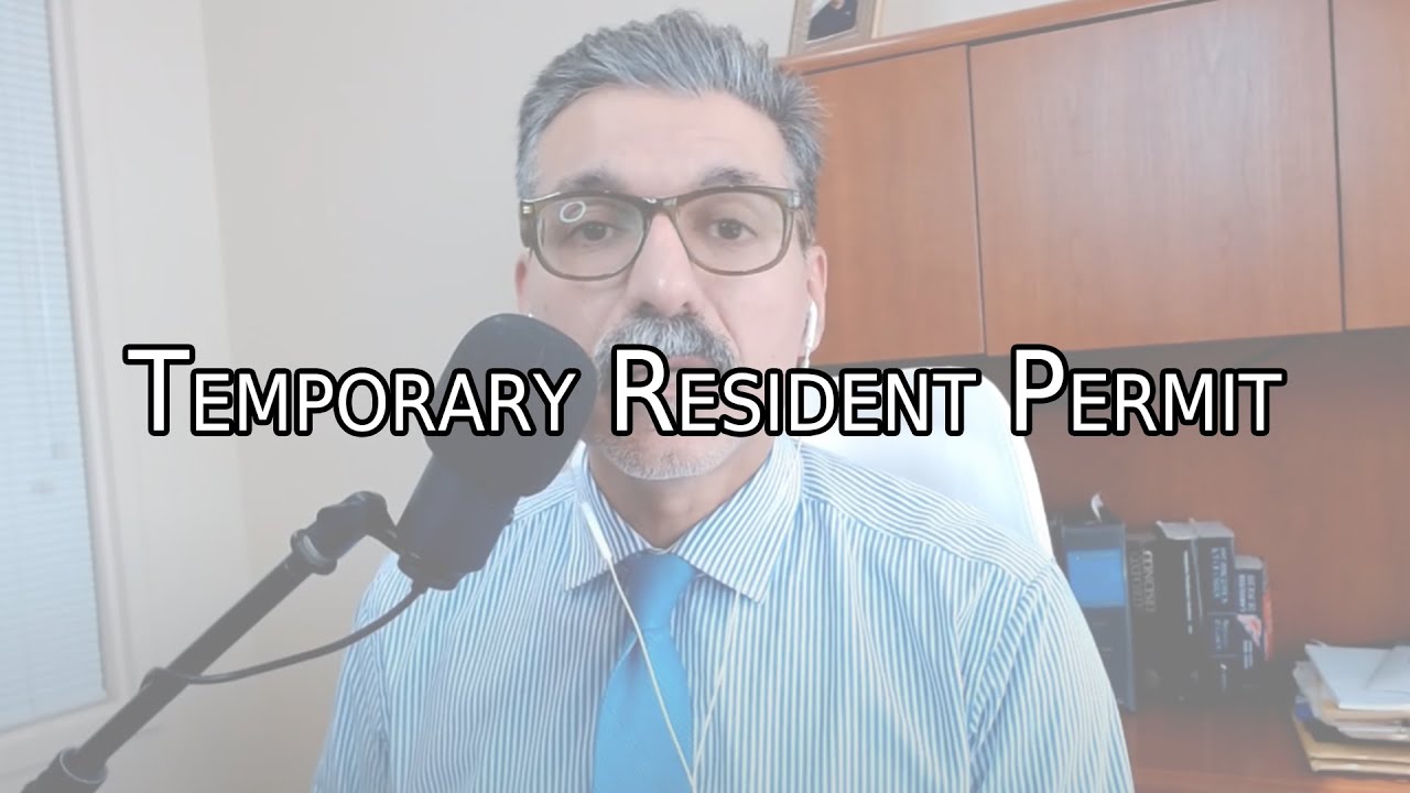 Temporary resident permit: a document that can mute the harsher aspects of inadmissibility to Cda