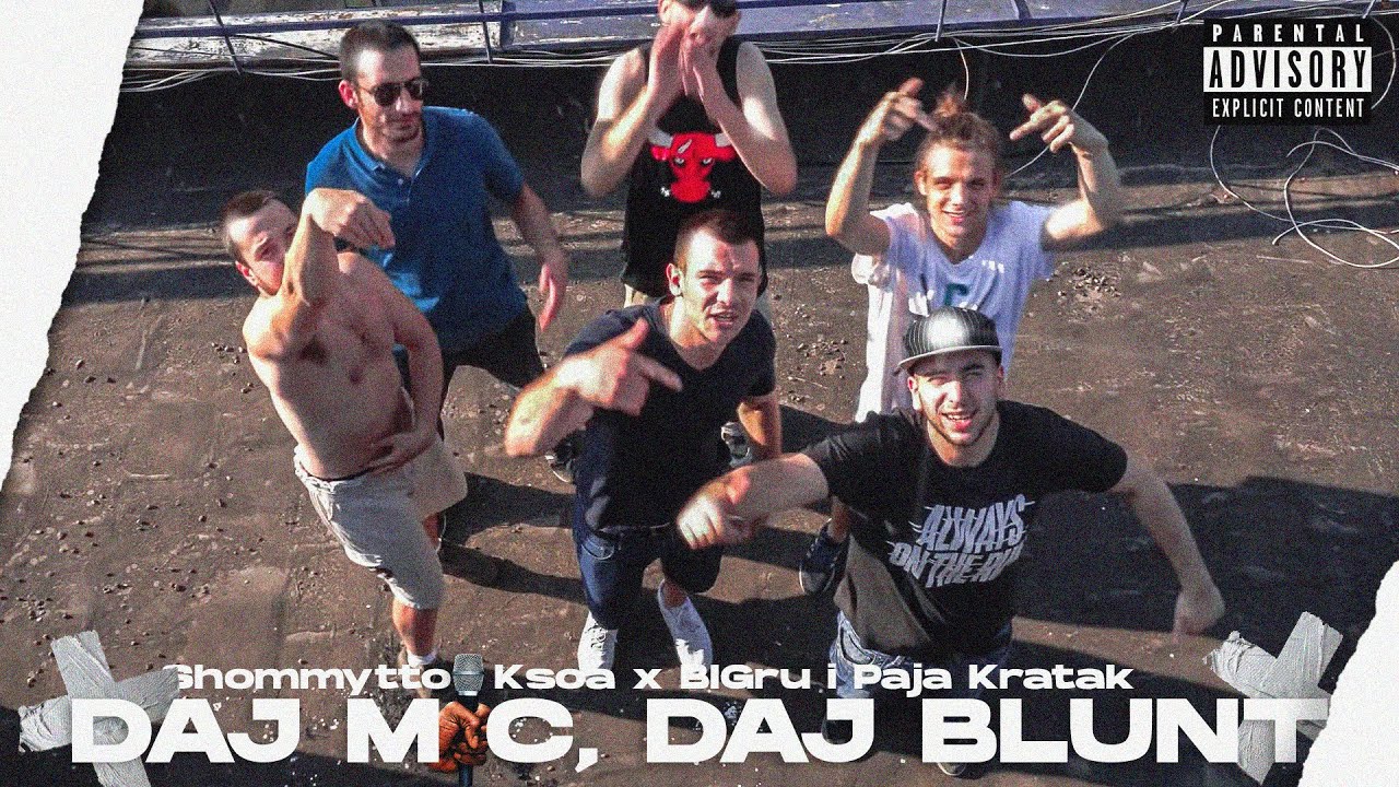 Shommytto x Ksoa ft. Bigru x Paja Kratak  - Daj majk, Daj blant (OFFICIAL VIDEO)