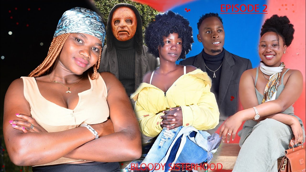 BLOODY SISTERHOOD EPISODE 2- DE COOLKID, VILLA, ANITA, TKB, GIFT, DAICE