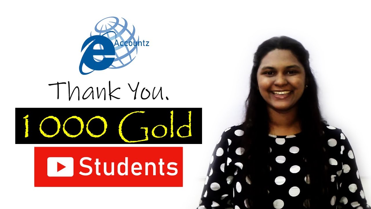 1000 gold student - eaccountz