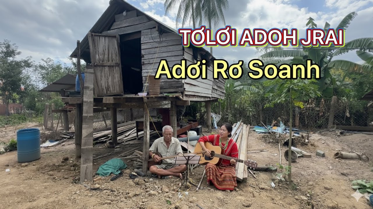 nhạc Jrai dân ca - Jơlan pă ih čơ nao adơi rơ suan | Ksor Ngoan adoh Jrai thun 2026