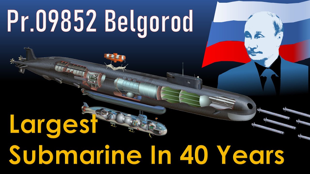 Russia's New Mega Submarine, Belgorod