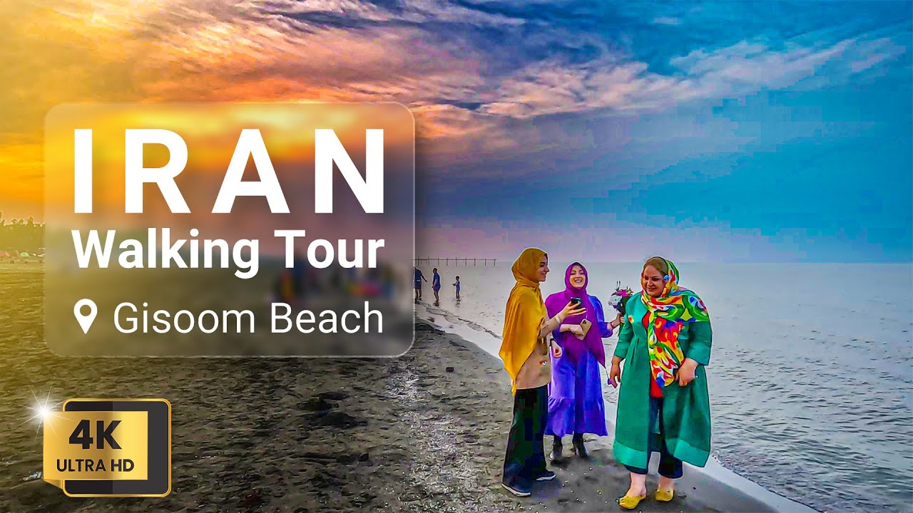 [4K] IRAN Walking Tour On Gisoom Beach In Gilan Province, Talesh City