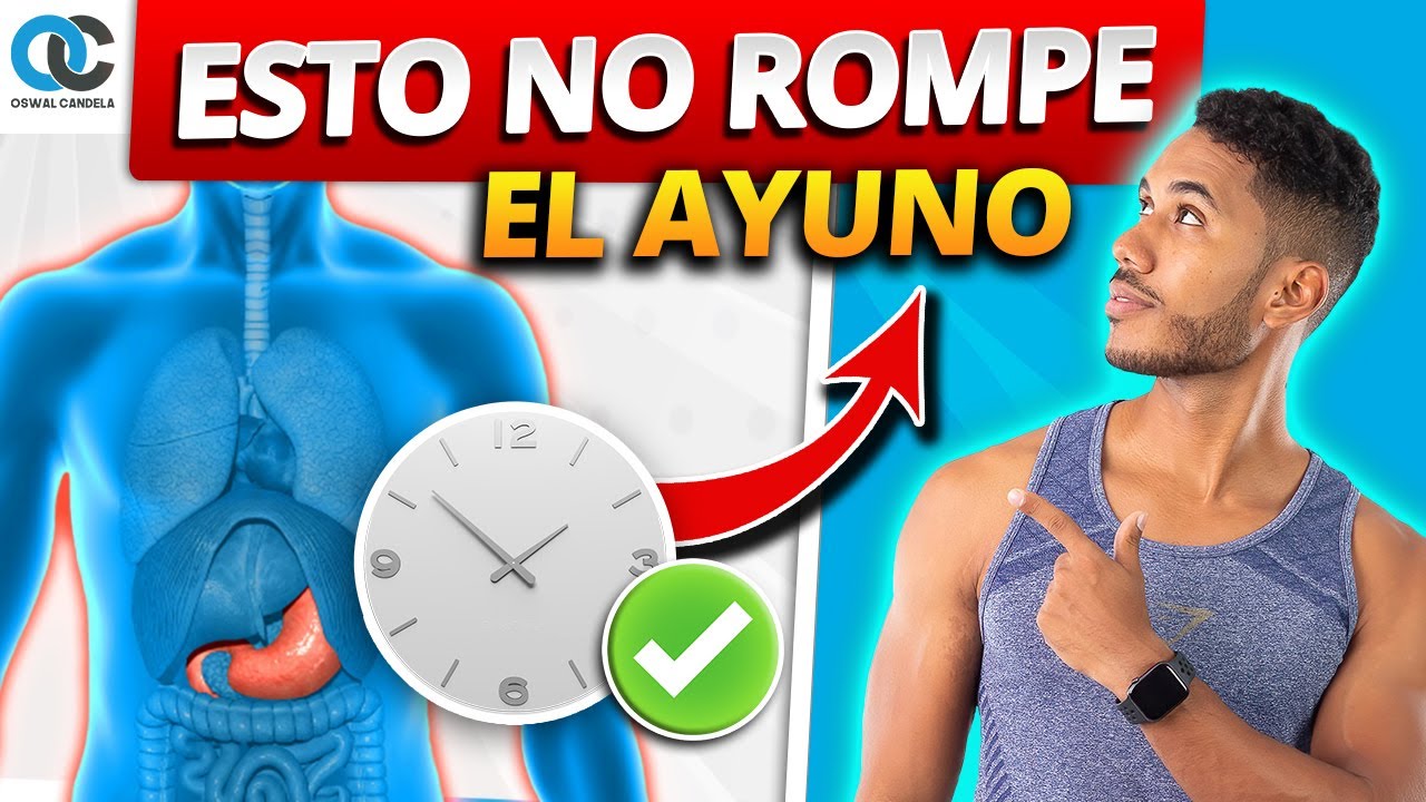 Esto NO ROMPE el ayuno ¡Guía completa!
