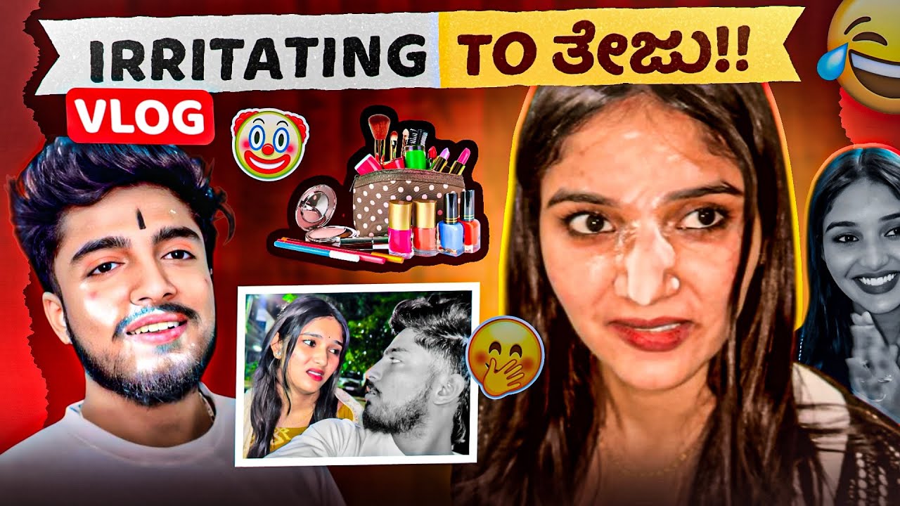 Irritating to ತೇಜು❤️😊/full fun ede nodi guys 😁😜