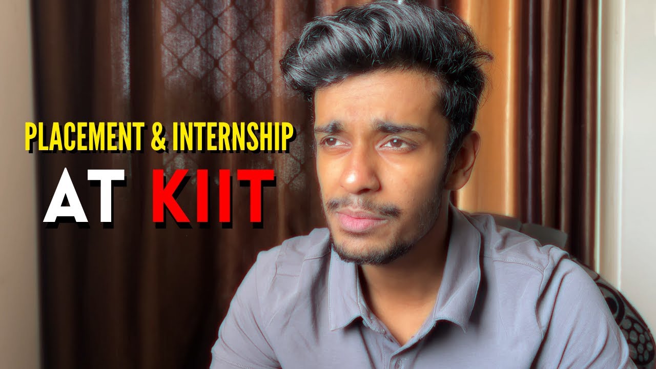 PLACEMENT AND INTERNSHIP OPPORTUNITIES AT KIIT ! |