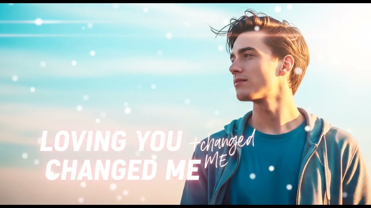 Loving You Changed Me | Emotional Romantic Song 2026 | Heart Touching Love Story