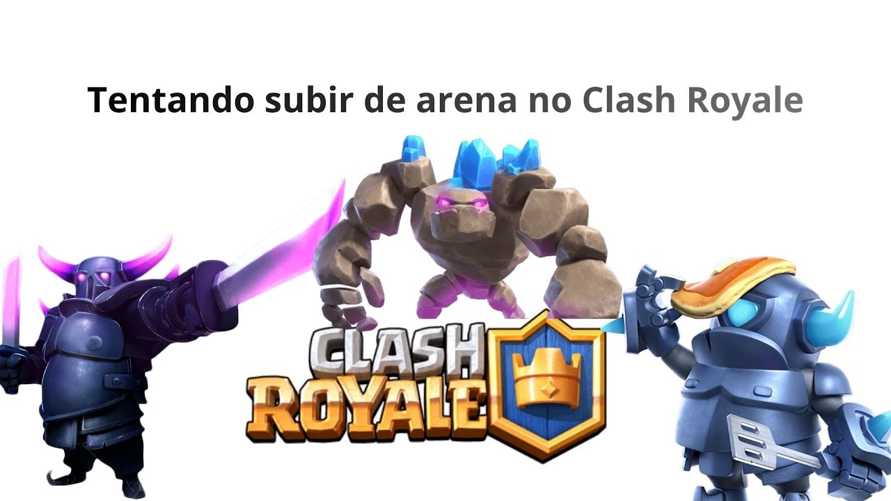 Tentando subir de arena no Clash Royale PT5