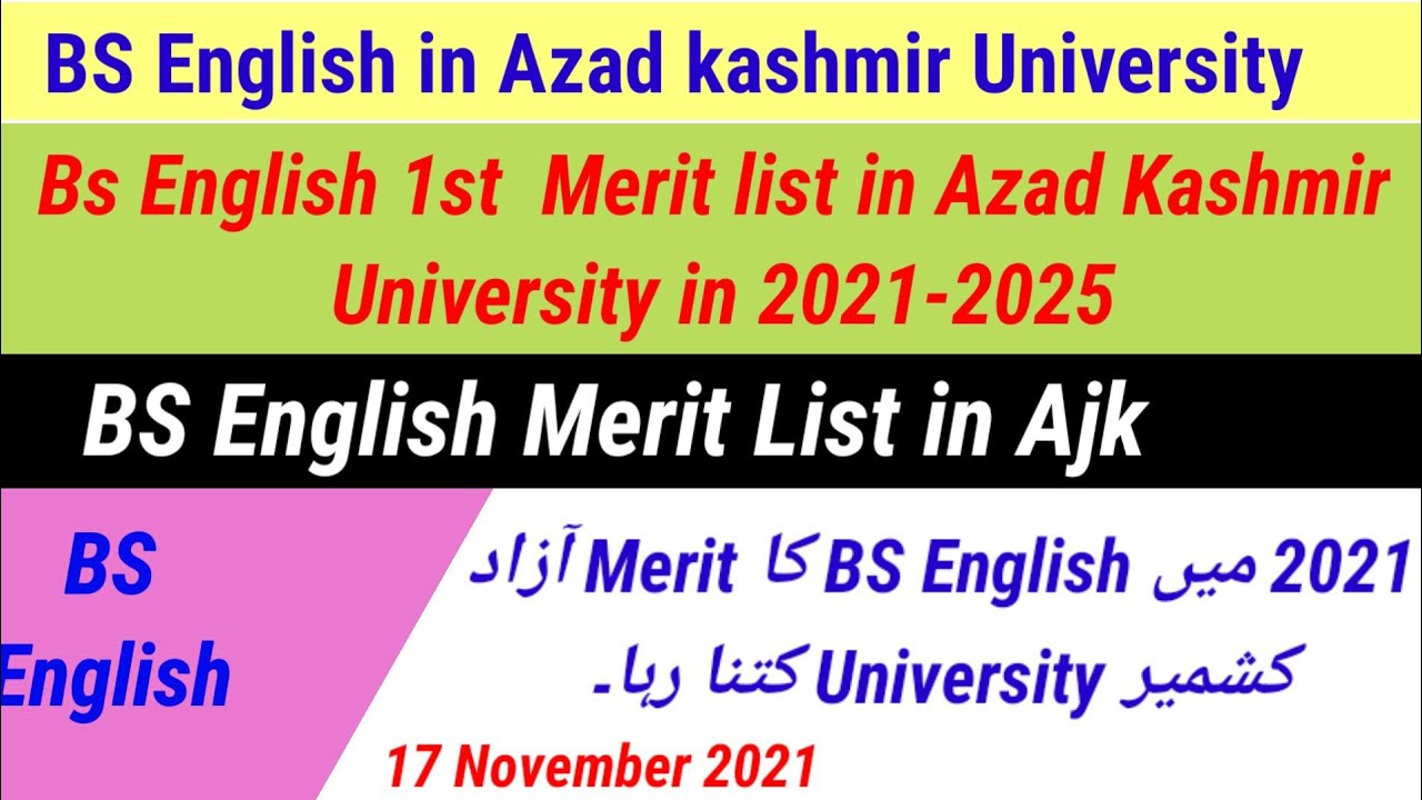 First Merit list of Bs English in Ajk University | Merit of BS English in 2021 in Ajk University