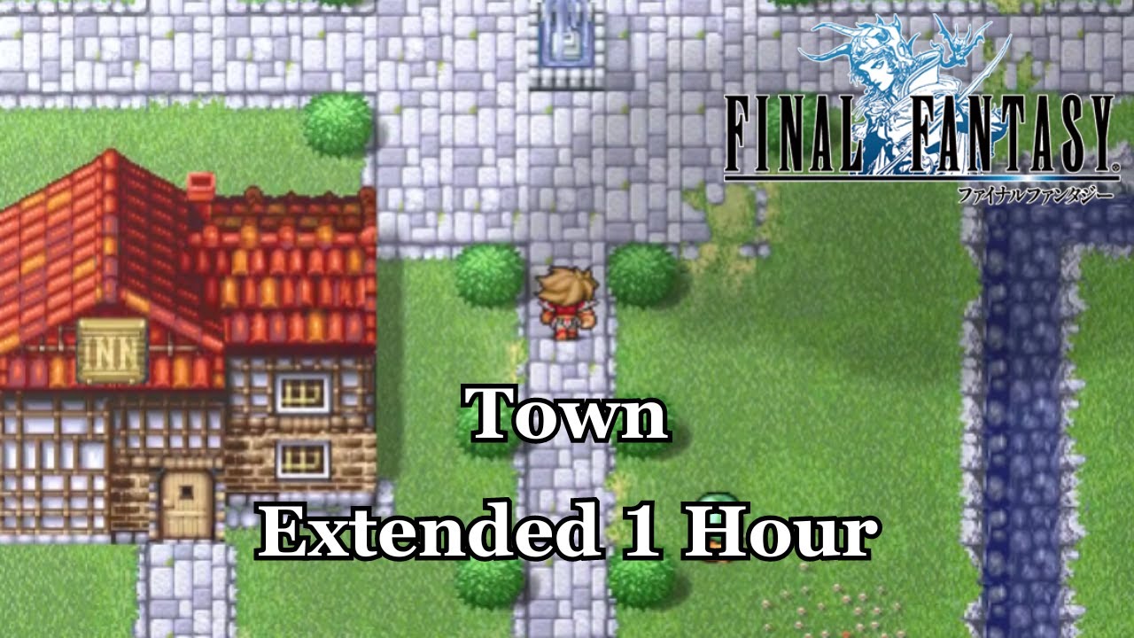 Final Fantasy (PS1/PSP) - Town [Extended]