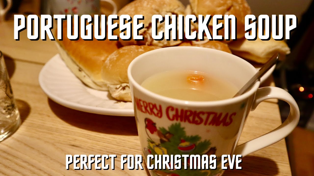 CANJA - PORTUGUESE CHICKEN SOUP -Easiest recipe EVER
