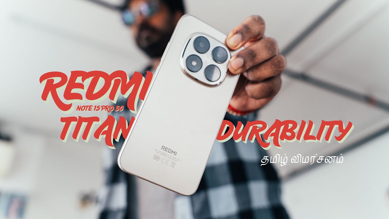 REDMI Note 15 Pro 5G Tamil Review | Tamil Tech Review