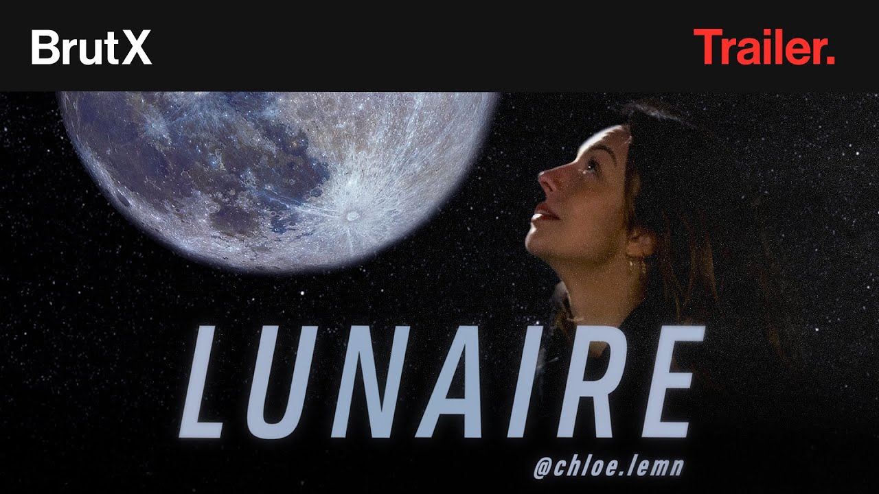 Lunaire I Chloë Lemn I Bande-annonce I Uniquement sur BrutX