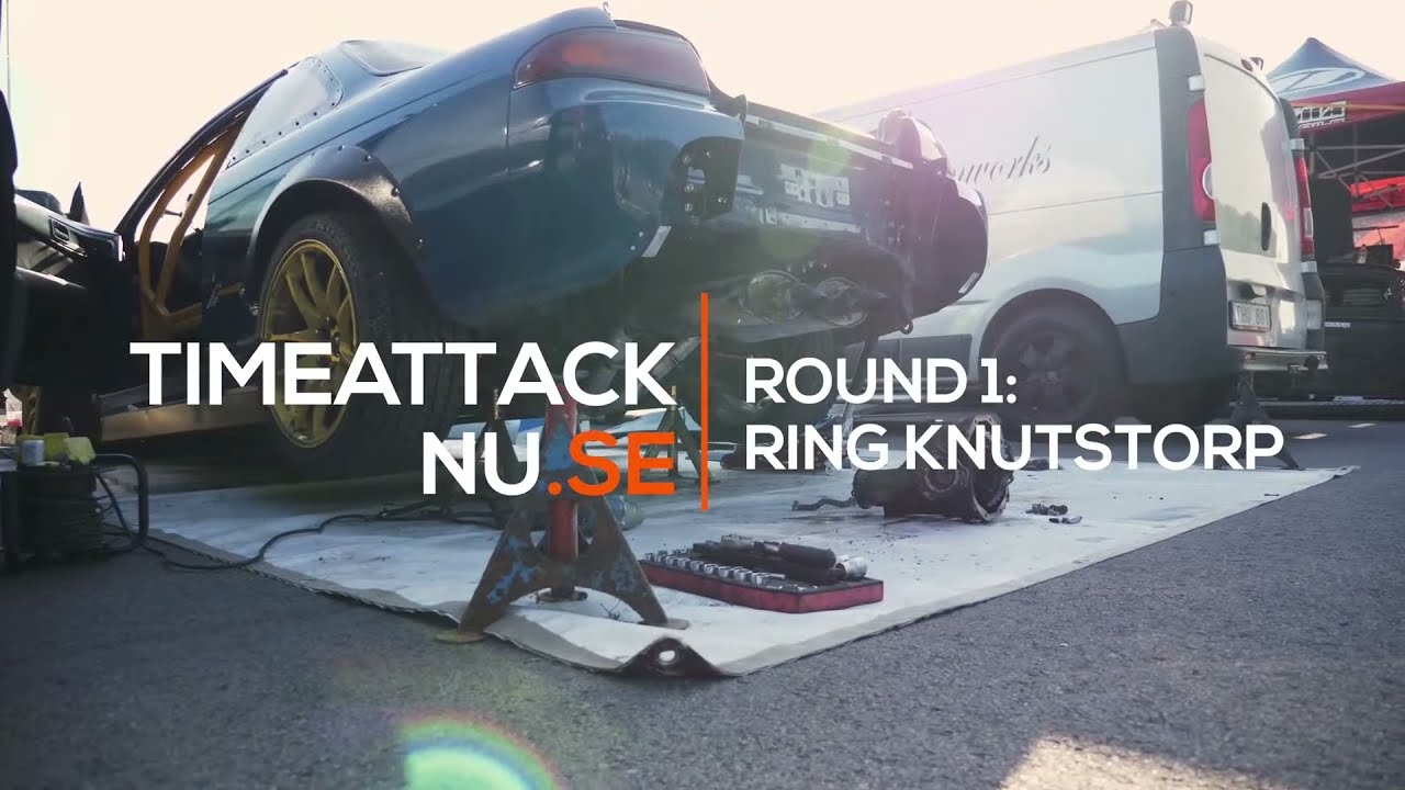 Timeattacknu.se - Rond 1 - Ring Knutstorp 1 Maj