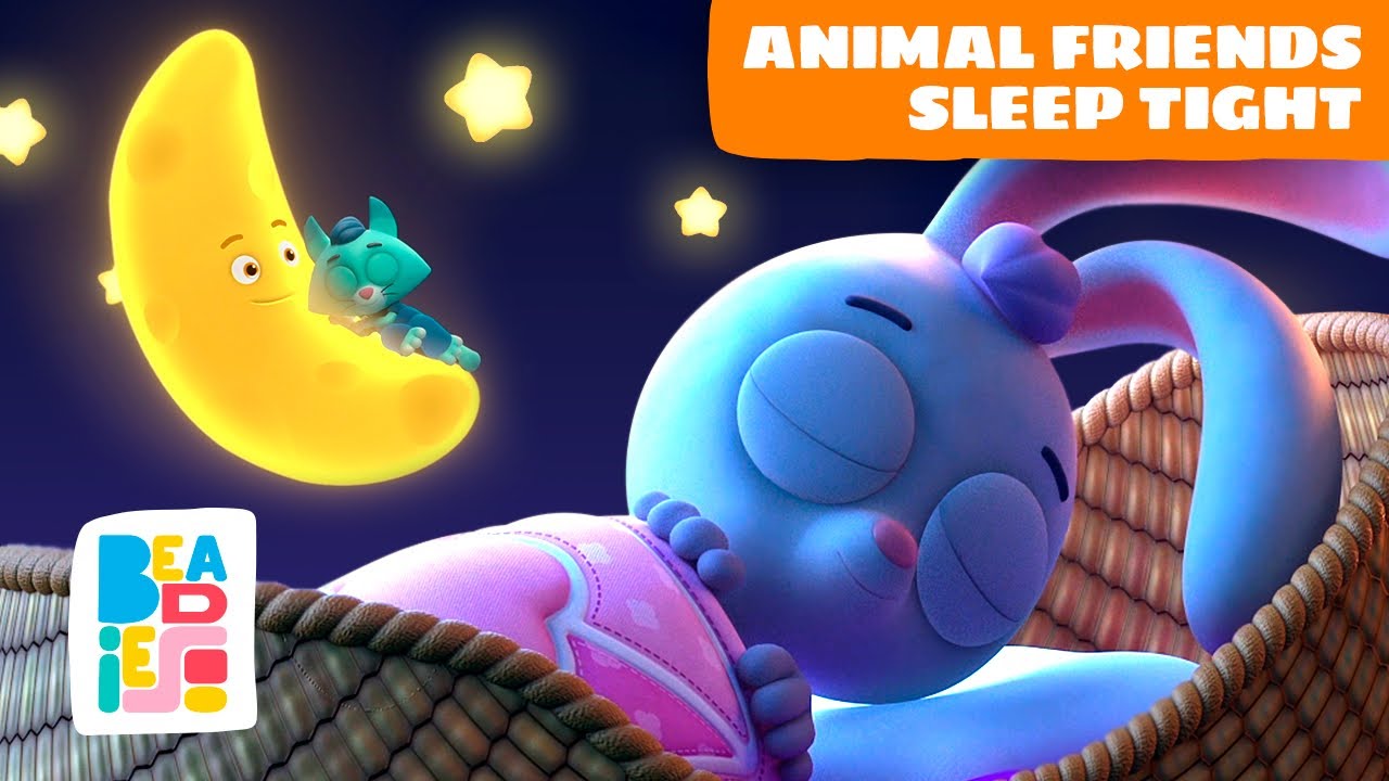Animal Friends Sleep Tight — lullabies with kittens, bunnies & birdies | Beadies bedtime songs