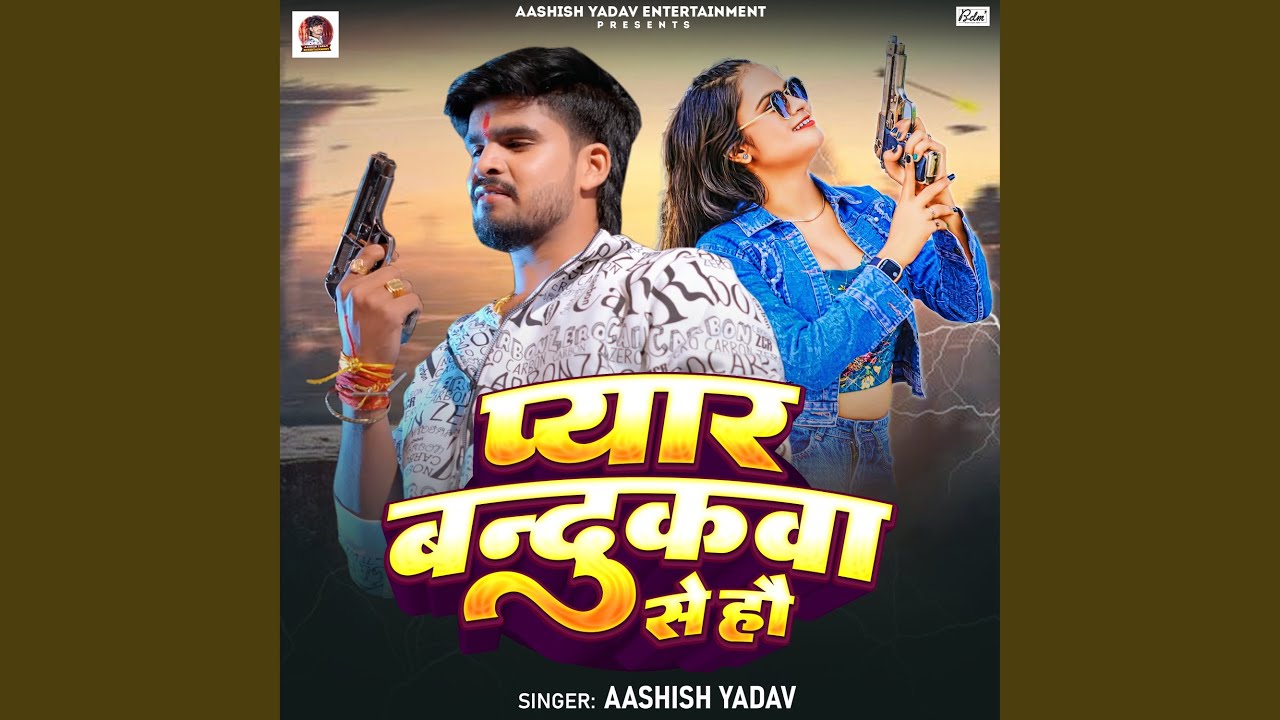 Pyar Bandukwa Se Hau