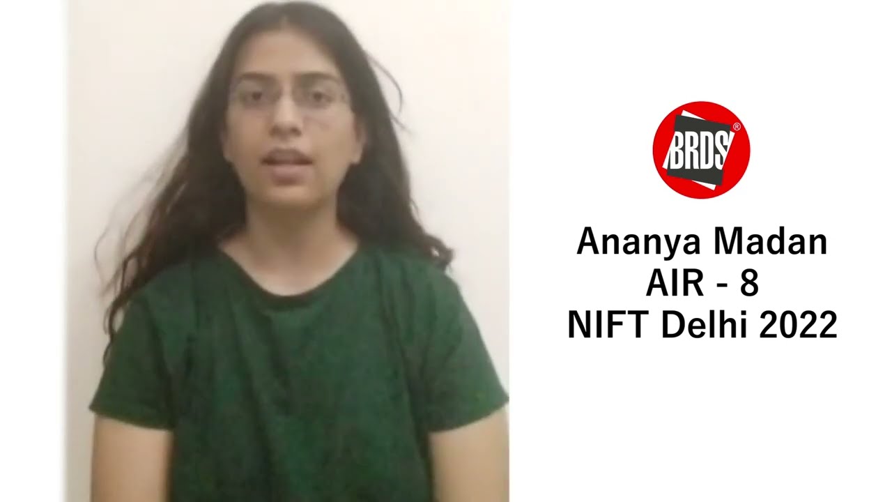 Ananya Madan | NIFT Admission 2023 | NIFT Coaching 2023 | NIFT Entrance Exam Preparation 2023