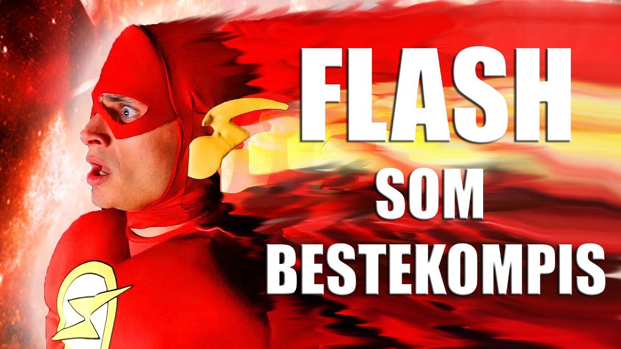Hvis Flash var min Bestekompis! - JUSTICE LEAGUE