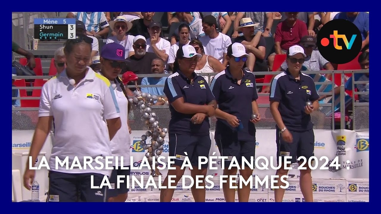 Mondial la Marseillaise à pétanque 2024  : la finale des femmes