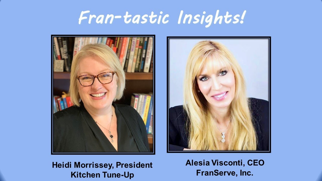 FranServe presents FranTastic InSights with Heidi Morrissey