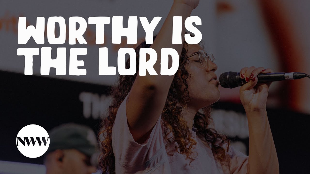 Worthy Is the Lord | New Wine Worship (Official Live Video)