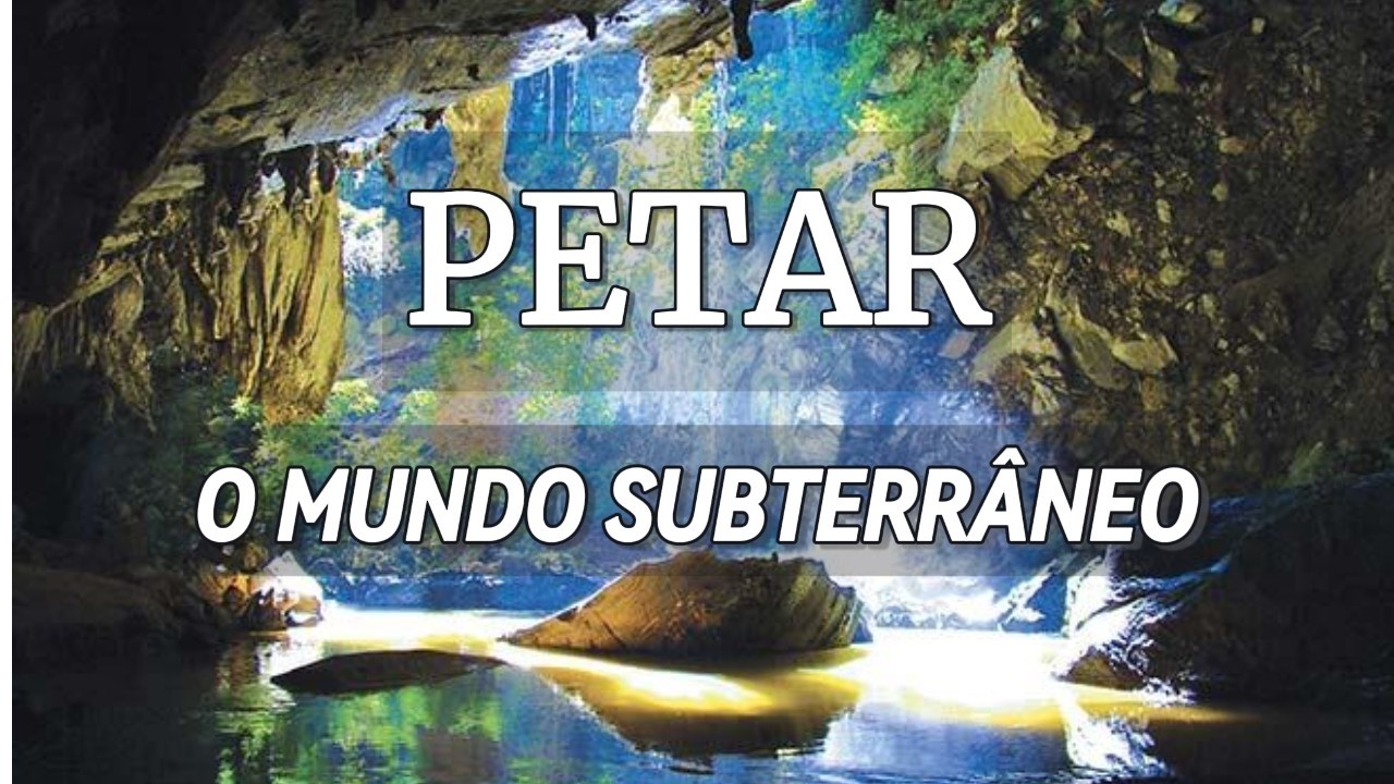 PETAR - Capítulo 1 - O Mundo Sob a Floresta - cavernas, biodiversidade e preservação