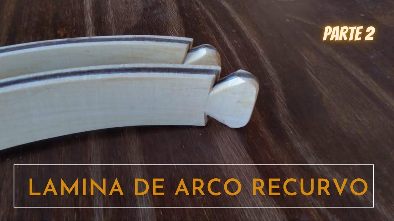 FAZENDO UM ARCO RECURVO |  ARCO E FLECHA