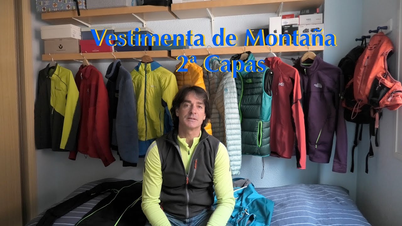 Vestimenta de montaña - 2ª Capas