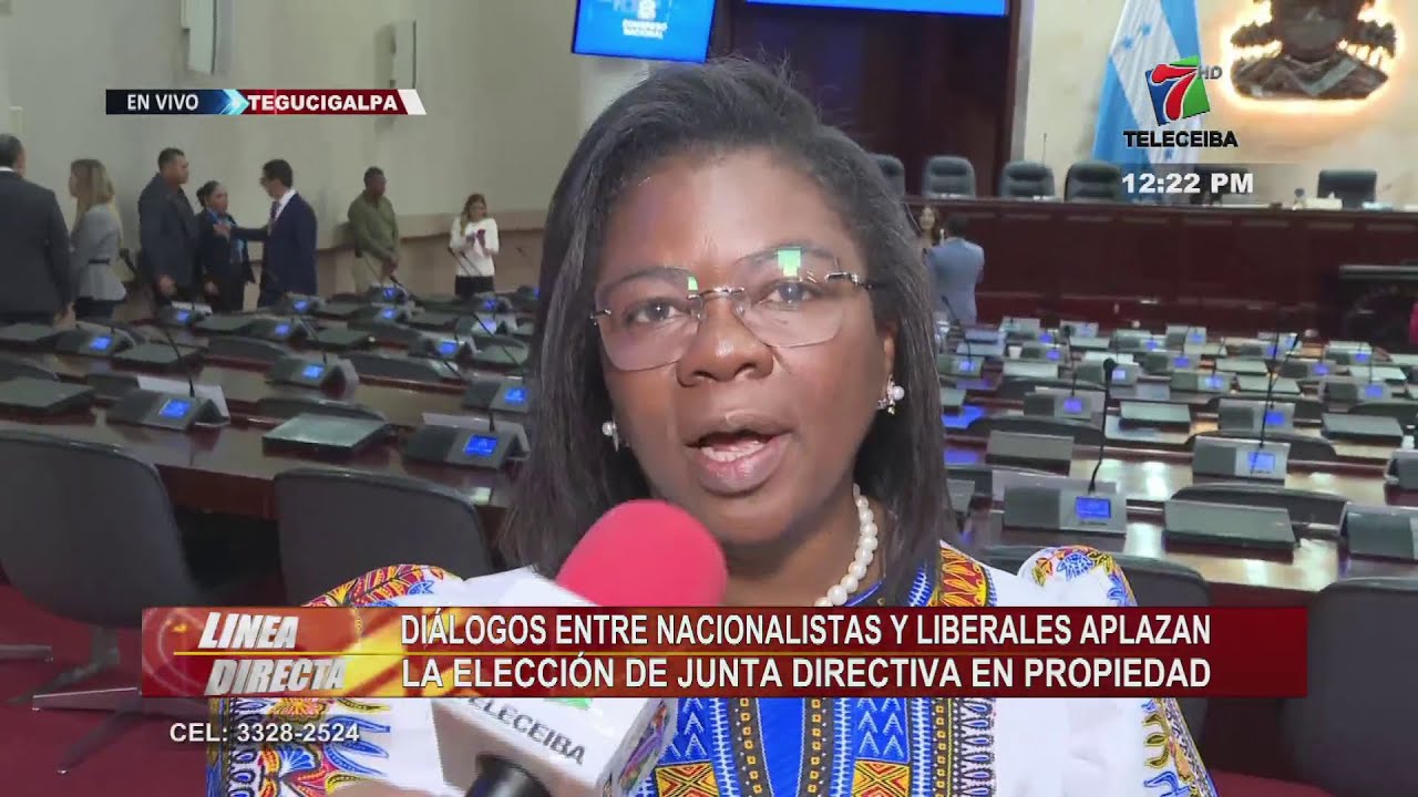 Diálogos entre Nacionalistas y Liberales aplazan la elección de Junta Directiva en Propiedad