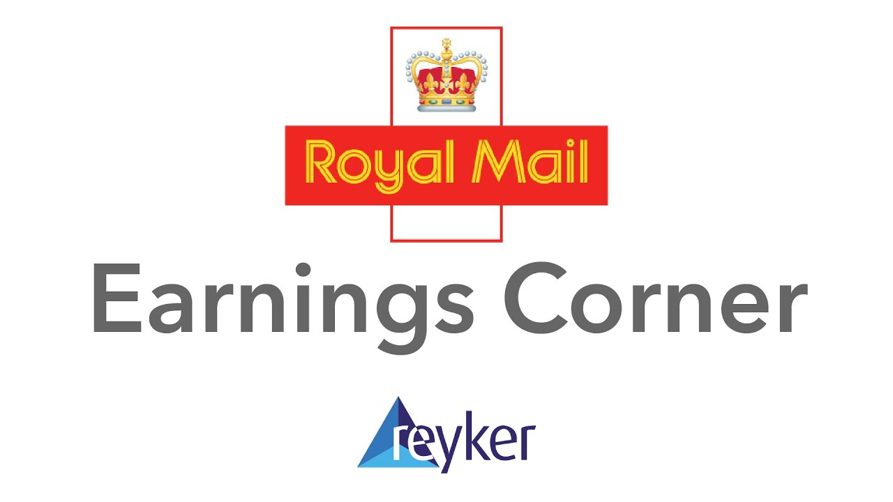 Royal Mail - Reyker Earnings Corner