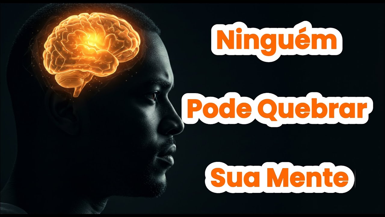 Como Desenvolver uma Mente Inabalável — O Segredo