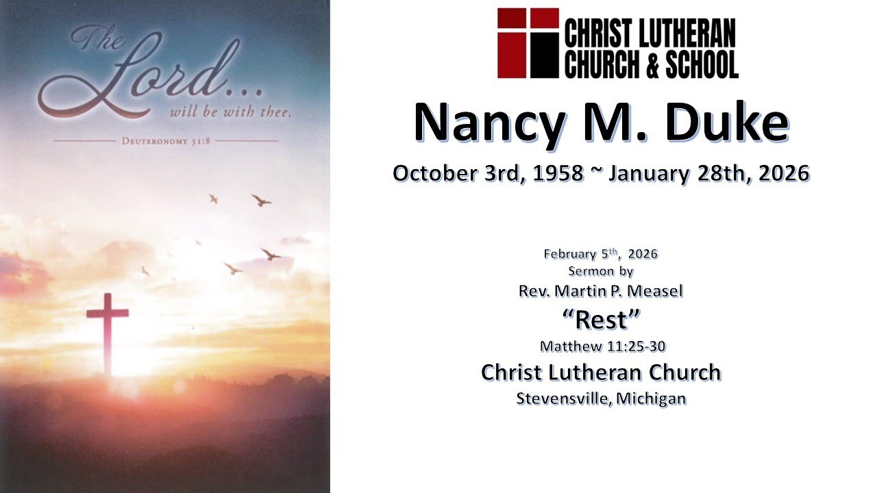 In Memoriam Nancy M. Duke February 5, 2026 at Christ Stevensville
