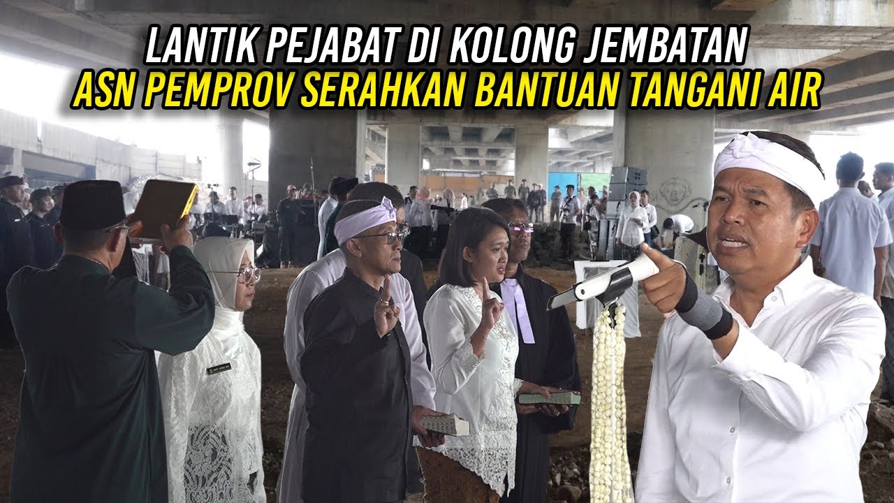 LANTIK PEJABAT DI KOLONG JEMBATAN | ASN PEMPROV SERAHKAN BANTUAN UNTUK TANGANI AIR