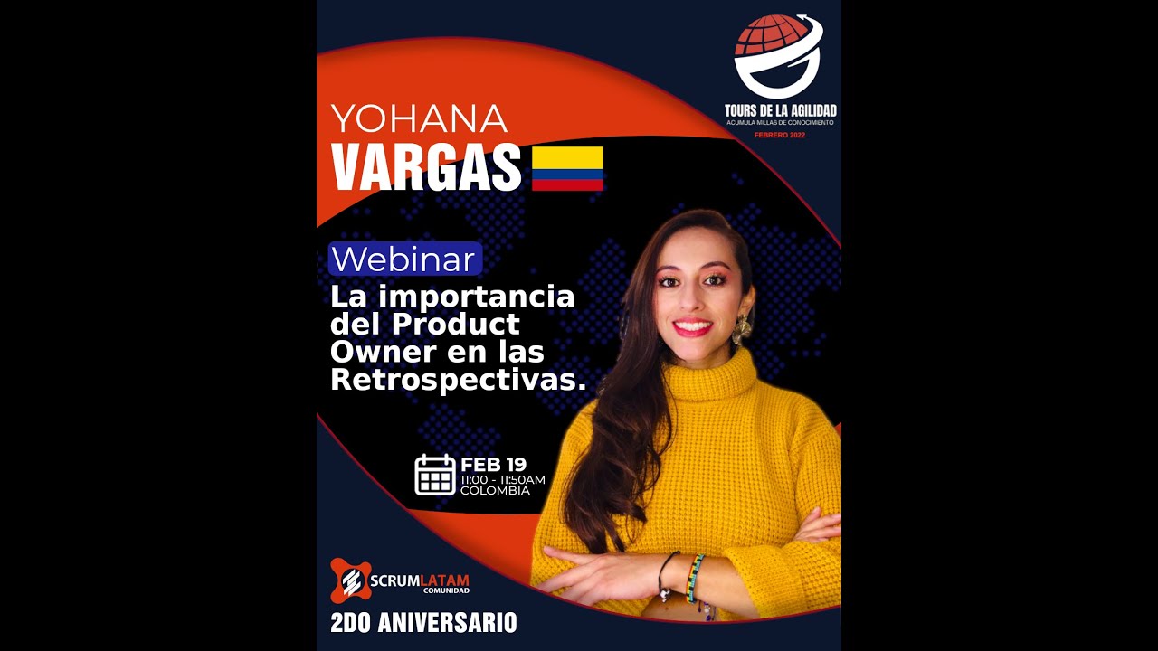 Yohana Vargas - La importancia del Product Owner en las Retrospectivas