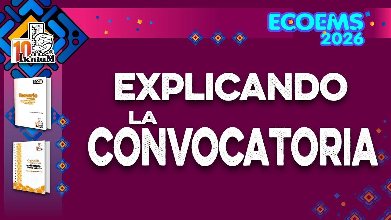 Convocatoria ECOEMS 2026 - IkniuM Media Superior