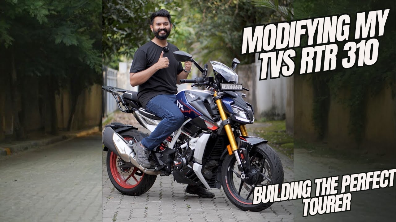 Modifying my TVS RTR 310 for Touring | ഒരു Perfect Motorcycle നമ്മുക്ക് ഉണ്ടാക്കിയാലോ ?