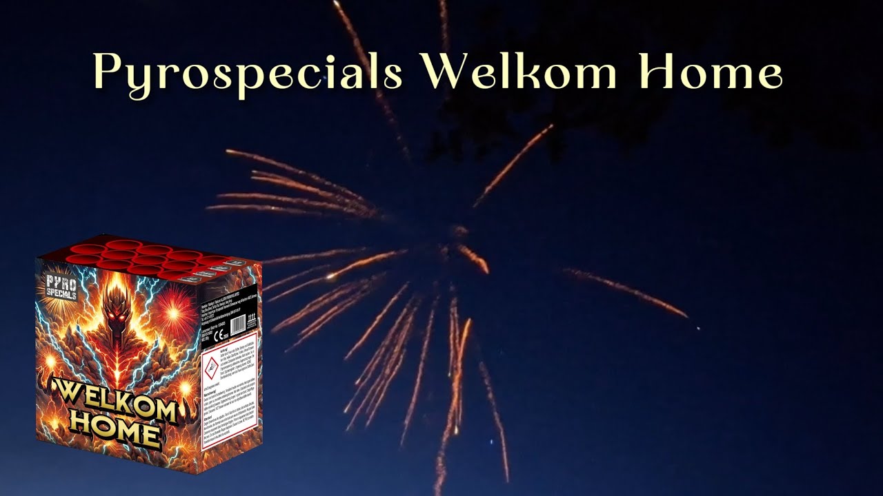 Pyro Specials - Welkom Home / 13 Schuss Batterie [4K]