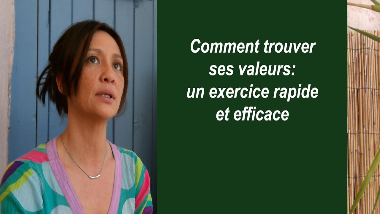 COMMENT TROUVER SES VALEURS (EXERCICE PNL) : PROGRAMMATION NEURO LINGUISTIQUE