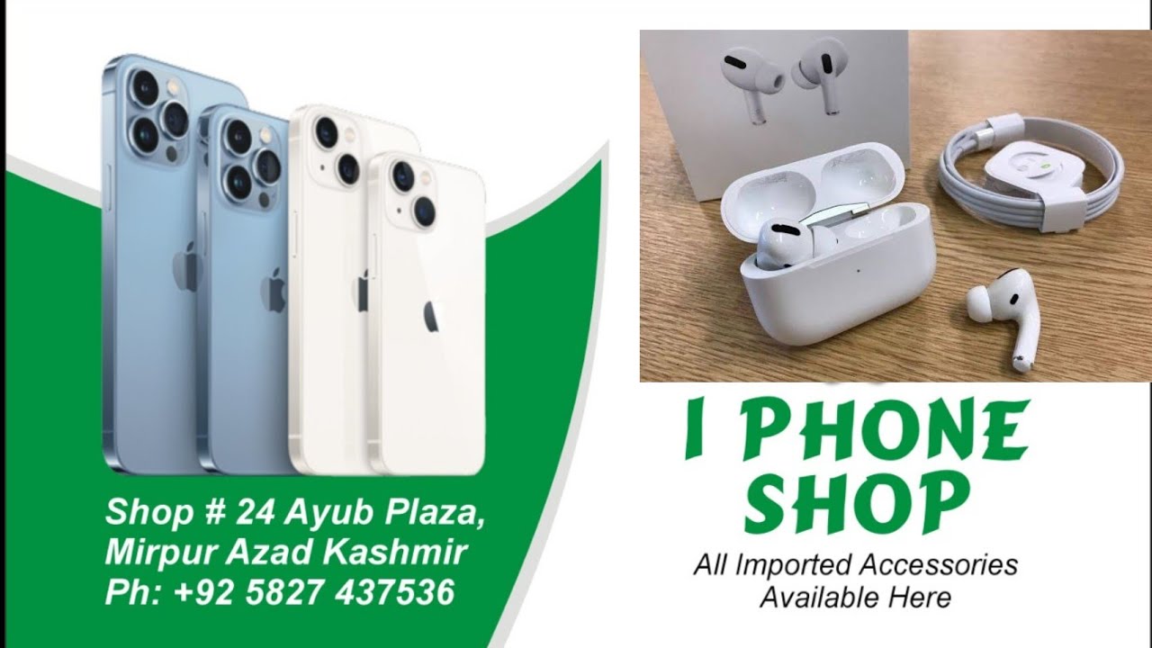 New iPhone mobile shop Mirpur||full view Mirpur ajk||iPhone shop||Mirpur ajk|I phone|mirpur kashmir
