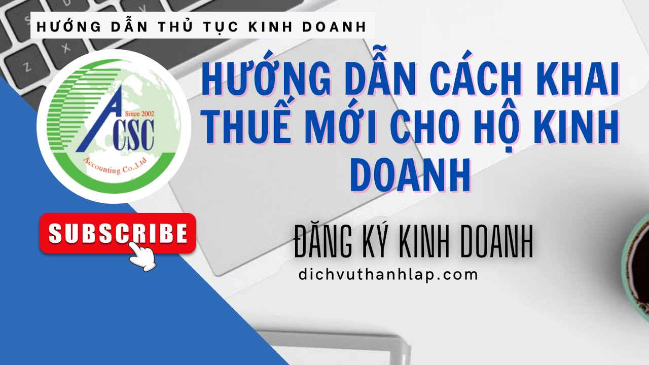 HƯỚNG DẪN HỘ KINH DOANH CÁ NHÂN KINH DOANH KHAI THUẾ ONLINE