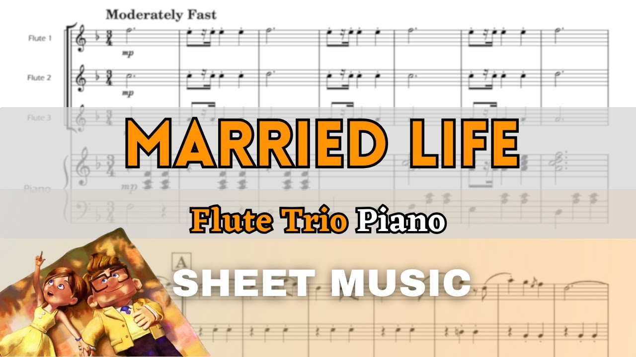 Married Life (Theme from "UP") | Flute Trio and Piano (Sheet Music/Score)