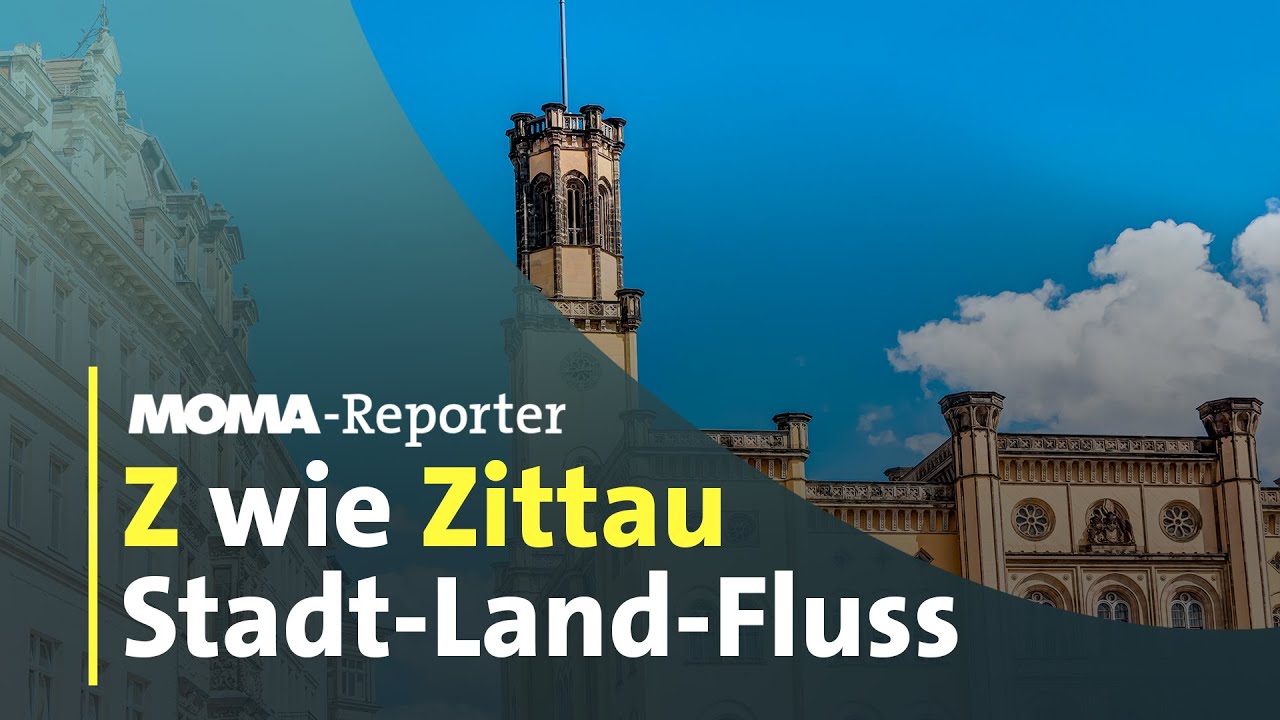 MOMA-Sommertrips in Sachsen: Zittau-Zittauer Gebirge-Zwickauer Mulde | ARD-Morgenmagazin